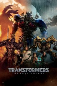 Transformers: The Last Knight 2017 – සිංහල උපසිරැසි සමඟ නරඹන්න