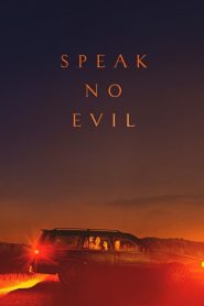 Speak No Evil 2022 | සිංහල උපසිරැසි සමඟ