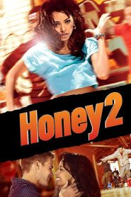 Honey 2 2011 | සිංහල උපසිරැසි සමඟ